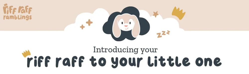 Introducing Your Riff Raff to Your Little One - Riff Raff Baby UK